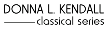 Donna L. Kendall Classical Series